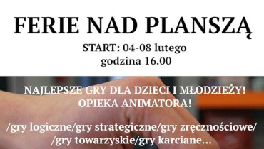 Plakat wydarzenia Ferie na Tynieckiej - nad planszą