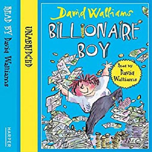 Okładka książki Billionaire boy / David Walliams.