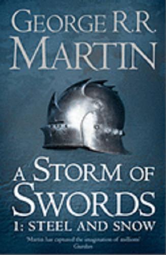 Okładka książki  A storm of swords. 1, Steel and snow [ang.]  12