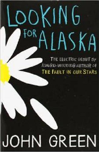 Okładka książki  Looking for Alaska  9