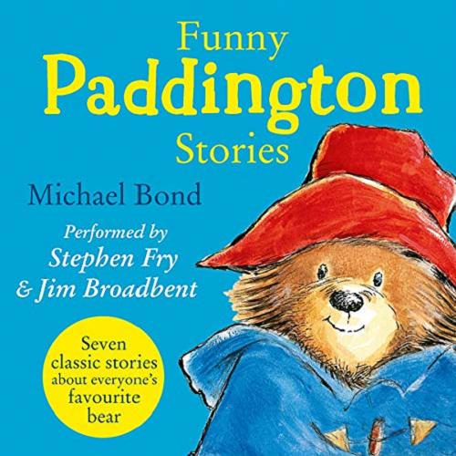 Okładka książki Funny Paddington stories [Dokument dźwiękowy] / Michael Bond.