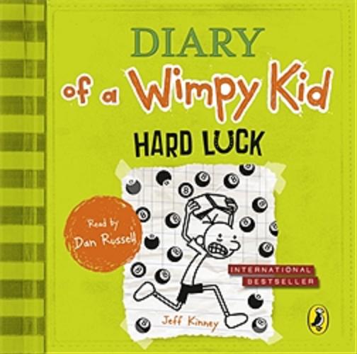 Okładka książki Diary of a Wimpy Kid : hard luck / Jeff Kinney.