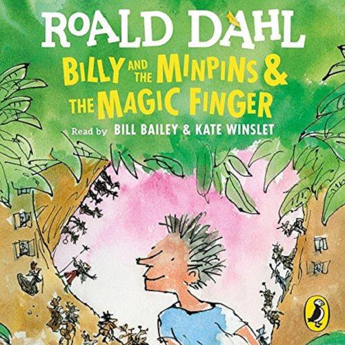 Okładka książki  Billy and the Minpins & the Magic finger  4