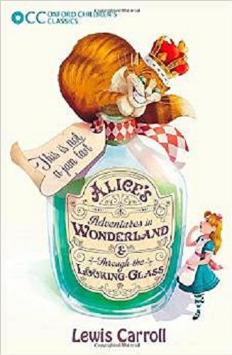 Okładka książki  Alice`s adventures in Wonderland ; Through the looking-glass  7