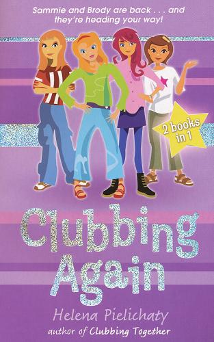 Okładka książki Clubbing Again [ang.] /  Helena Pielichaty ; ill. Melanie Williamson.