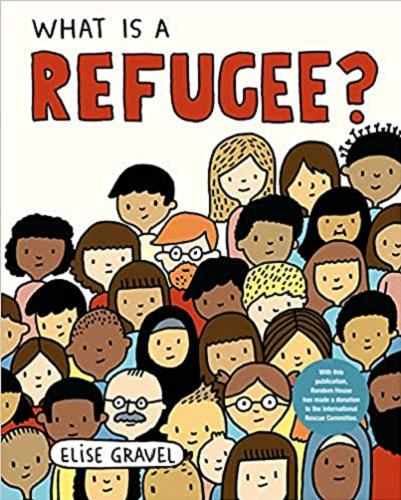 Okładka książki  What is a Refugee? Elise Gravel. 8