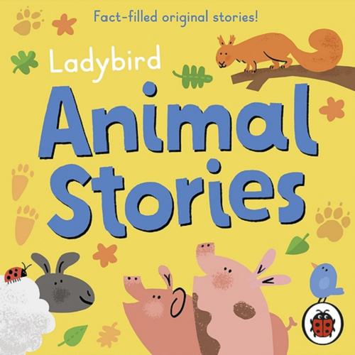 Okładka  Ladybird Animal Stories [Dokument dźwiękowy]. 