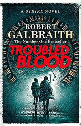 Okładka książki Troubled blood / Robert Galbraith.