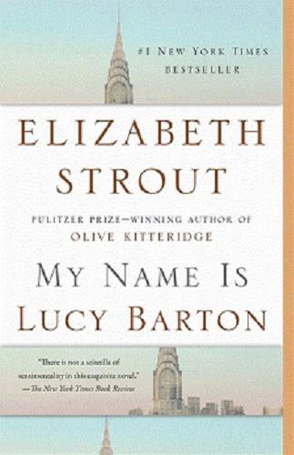 Okładka książki My Name Is Lucy Barton / Elizabeth Strout.