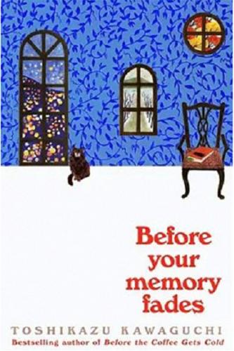 Okładka książki  Before your Memory Fades  3