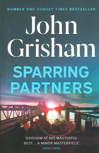 Okładka książki Sparring partners / John Grisham.