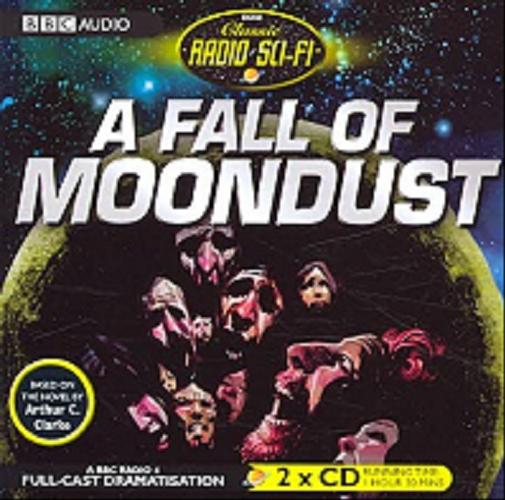 Okładka książki  A Fall of Moondust [ang.] [Dokument dźwiękowy]  12