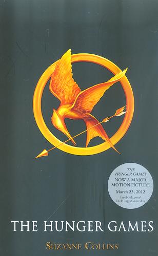 Okładka książki The Hunger Games [ang.] / Suzanne Collins.