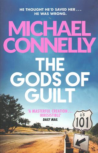 Okładka książki The gods of guilt / Michael Connelly.