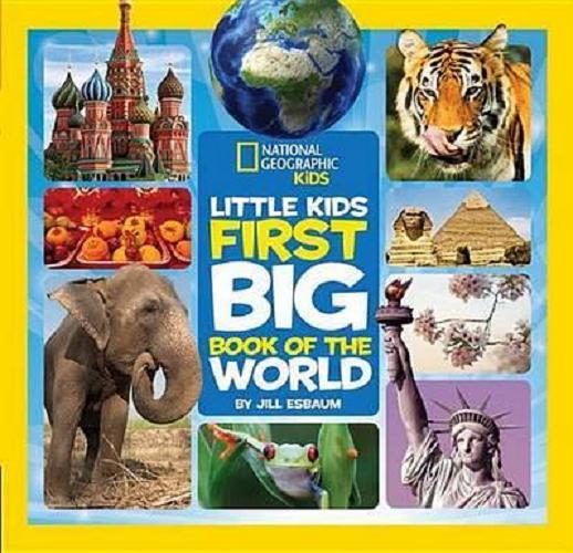 Okładka książki  Little Kids First Big Book of the World  1