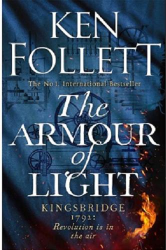 Okładka  The Armour of Light / Ken Follett.