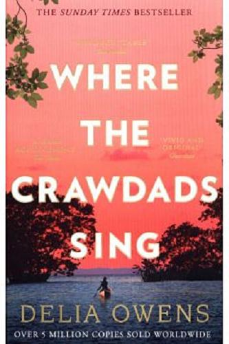 Okładka książki Where the crawdads sing / Delia Owens.