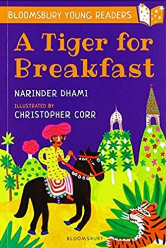 Okładka książki A tiger for breakfast / Narinder Dhami ; illustrated by Christopher Corr.