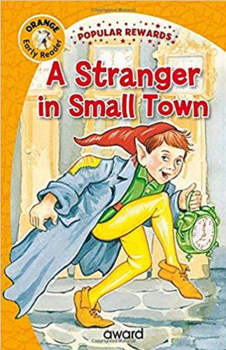 Okładka książki A stranger in small town / [illustrated by Chris Rothero].