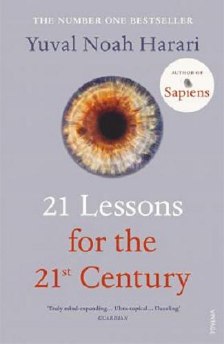 Okładka książki 21 lessons for the 21st century / Yuval Noah Harari.
