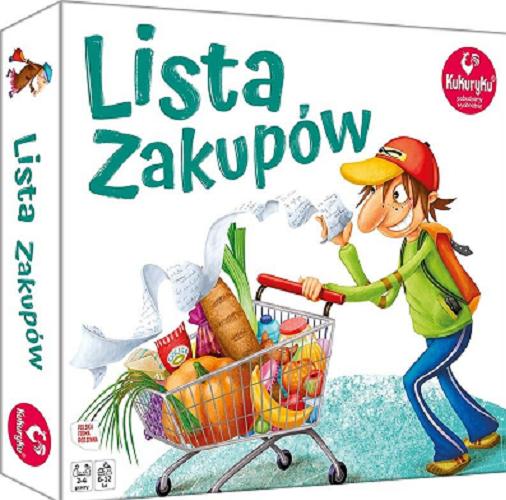 Okładka książki Lista zakupów / [Gra edukacyjna] pomysł i zasady gry: Julia Pogorzelska ; ilustracje: Dorota Szoblik.