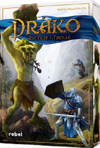 Okładka książki  Drako : Rycerze i Trolle  2