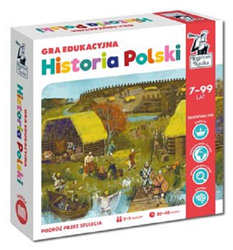 Okładka książki  Historia Polski : [Gra planszowa] Gra edukacyjna  1
