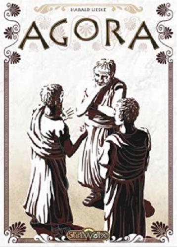 Okładka książki Agora [Gra] / autor Harald Lieske ; opracowanie Henning Kröpke, Uli Blennemann ; grafika Harald Lieske ; tłumaczenie instrukcji na angielski W. Eric Martin.