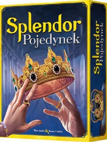 Okładka książki Splendor : [Gra planszowa] Pojedynek / twórcy Marc Andre i Bruno Cathala ; ilustracje Davide Tosello.