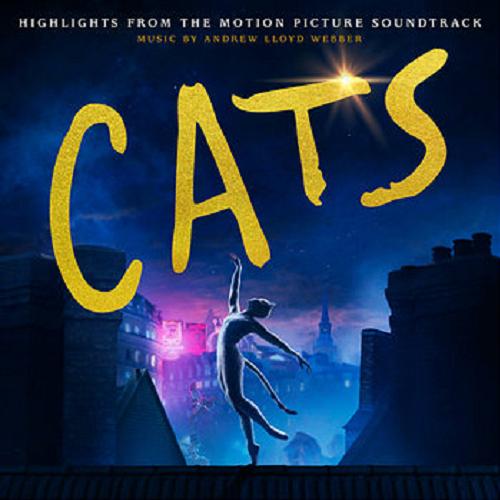 Okładka książki Cats : [Dokument dźwiękowy] highlights from the motion picture soundtrack / music by Andrew Lloyd Webber.