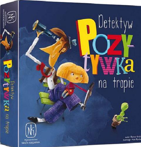 Okładka książki Detektyw Pozytywka na tropie : [Gra] / Reiner Knizia ; ilustracje Piotr Rychel.