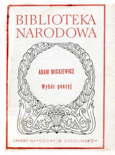 Okładka książki Wybór poezyj. T.1 / Adam Mickiewicz.