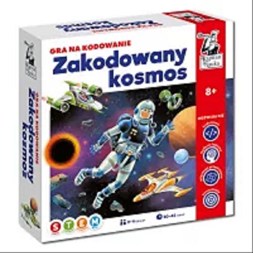 Okładka książki Zakodowany kosmos : [Gra planszowa] Gra na kodowanie / pomysł gry: Hubert Bobrowski ; ilustracje: Adam Pękalski.