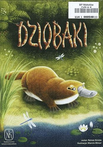 Okładka książki Dziobaki / autor: Reiner Knizia ; ilustracje: Marcin Minor.