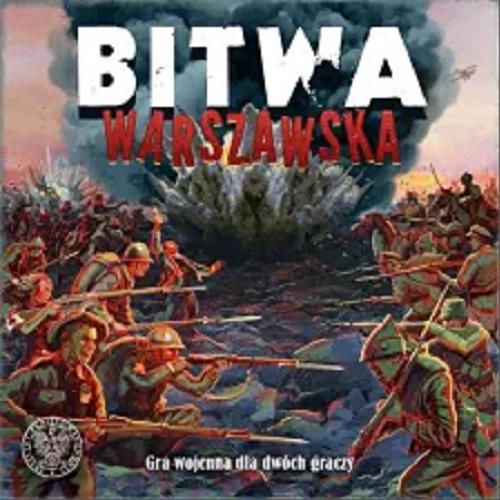 Okładka książki  Bitwa Warszawska : [Gra planszowa] gra wojenna dla dwóch graczy  4