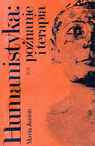 Okładka książki Humanistyka : poznanie i terapia / Maria Janion.