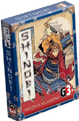 Okładka książki Shinobi : [Gra karciana] wojna klanów / Autor Daniła Gorjunow ; grafika Michaił Buster.