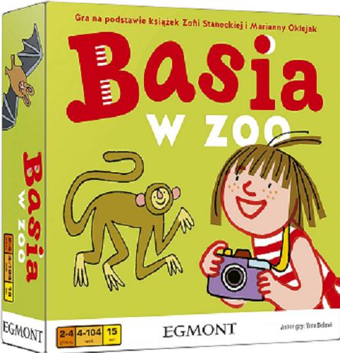 Okładka książki Basia w Zoo [Gra planszowa] / Autor Tom Delmé ; na podstawie książek Zofii Staneckiej i Marianny Oklejak.