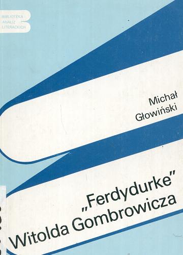 "Ferdydurke" Witolda Gombrowicza Tom 71