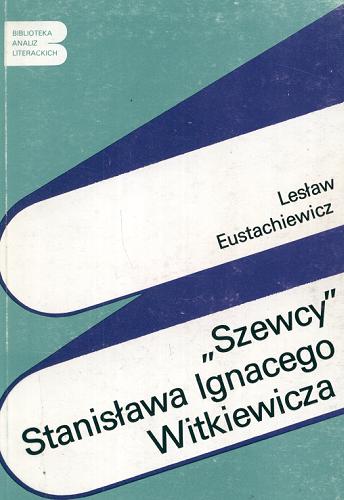 "Szewcy" Stanisława Ignacego Witkiewicza Tom 77
