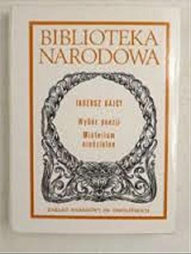 Okładka książki Wybór poezji ; Misterium niedzielne / Tadeusz Gajcy ; opracował Stanisław Bereś.