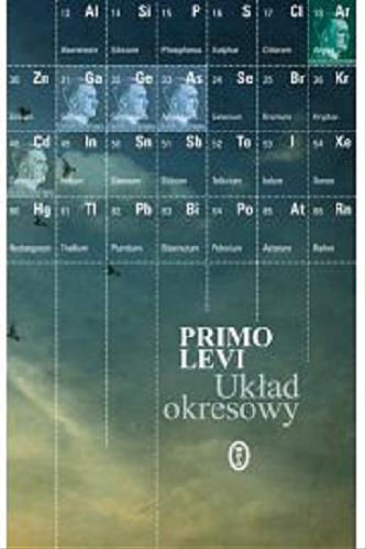 Okładka książki Układ okresowy / Primo Levi ; przeł. Zofia Koprowska.