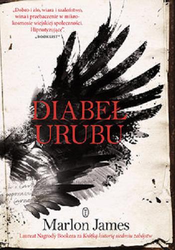 Okładka książki Diabeł Urubu / Marlon James ; przełożył Robert Sudół.