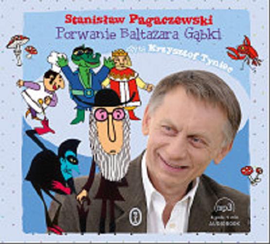 Okładka książki Porwanie Baltazara Gąbki [Dokument dźwiękowy] / Stanisław Pagaczewski.