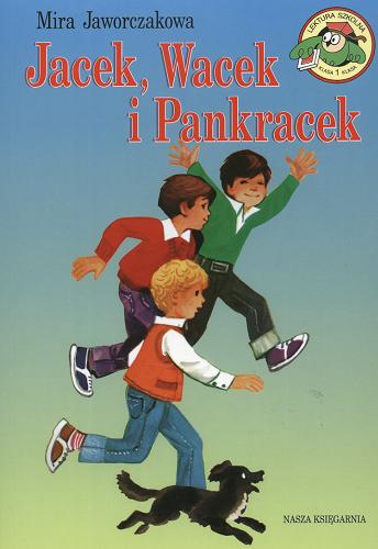 Okładka książki  Jacek, Wacek i Pankracek  6