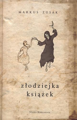 Okładka książki Złodziejka książek / Markus Zusak ; przeł. Hanna Baltyn ;[il. Trudy White].