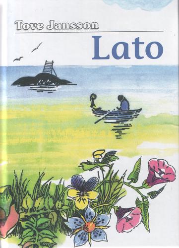 Okładka książki Lato /  Tove Jansson ; przeł. Zygmunt Łanowski.
