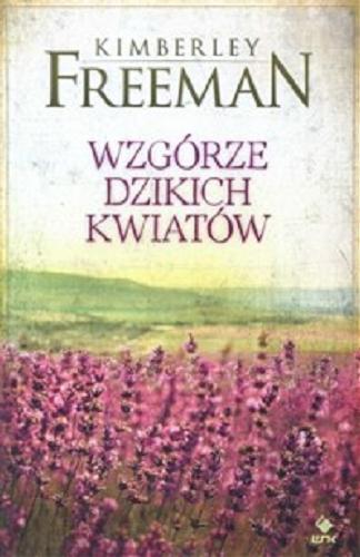 Okładka książki  Wzgórze Dzikich Kwiatów  1