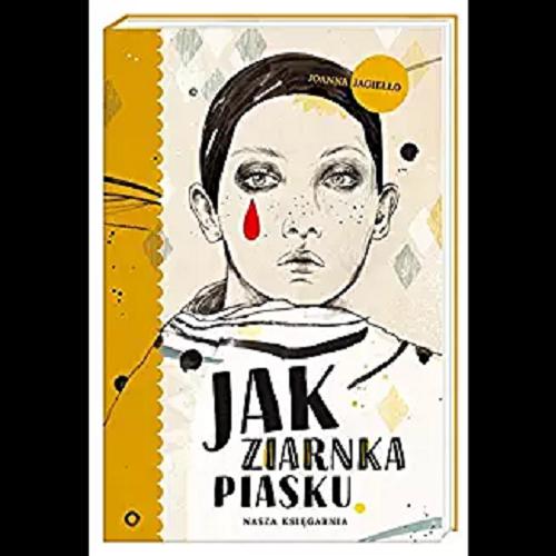 Okładka książki Jak ziarnka piasku / Joanna Jagiełło.
