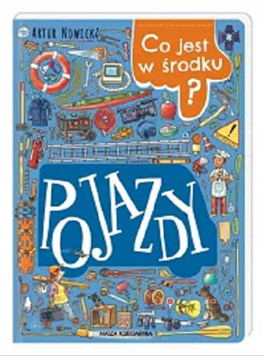 Okładka książki Pojazdy / Artur Nowicki ; [ilustracje Artur Nowicki].